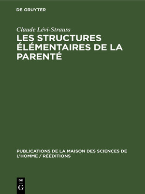 cover image of Les structures élémentaires de la parenté